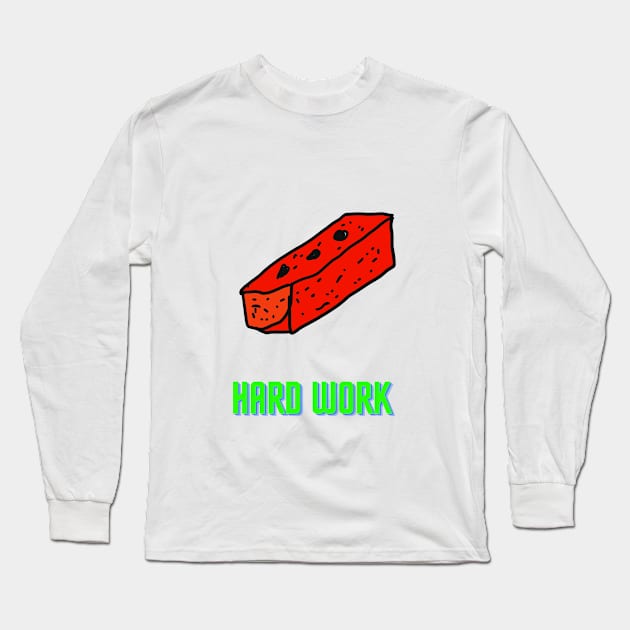 Brick, Hard Work, Funny T-Shirt, Funny Tee, Badly Drawn, Bad Drawing Long Sleeve T-Shirt by Badly Drawn Design